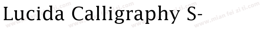 Lucida Calligraphy S字体转换